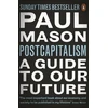 KNYGA Paul Mason PostCapitalism