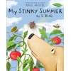 KNYGA Paul Meisel My Stinky Summer by S. Bug