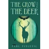 KNYGA Paul Pivcevic Crow and the Deer