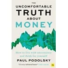 KNYGA Paul Podolsky Uncomfortable Truth About Money