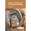 KNYGA Paul Rees Students' Dictionary of Zoo and Aquarium Studies