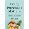 KNYGA Paul Rice Every Purchase Matters