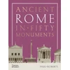 KNYGA Paul Roberts Ancient Rome in Fifty Monuments