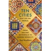 KNYGA Paul Strathern Ten Cities that Led the World
