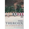 KNYGA Paul Theroux Kingdom by the Sea