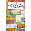KNYGA Paul Theroux Mosquito Coast