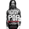 KNYGA Paul Trynka Iggy Pop: Open Up And Bleed