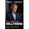 KNYGA Paul Tweed From Holywood to Hollywood