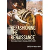 KNYGA Paula Hohti Refashioning the Renaissance