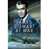 KNYGA Pavel Turk James Stewart at War