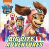 KNYGA Paw Paw Patrol PAW Patrol Picture Book – The Movie: Big City Adventures
