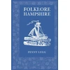 KNYGA Penny Legg Folklore of Hampshire