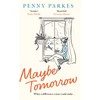 KNYGA Penny Parkes Maybe Tomorrow