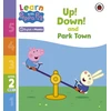 KNYGA Peppa Pig Learn with Peppa Phonics Level 2 Book 4 – Up! Down! and Park Town (Phonics Reader)