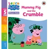KNYGA Peppa Pig Learn with Peppa Phonics Level 5 Book 13 – Mummy Pig and the Crumble (Phonics Reader)