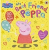 KNYGA Peppa Pig: My Best Friend Peppa: 20th Anniversary Picture Book