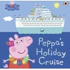 KNYGA Peppa Pig: Peppa's Holiday Cruise