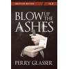 KNYGA Perry Glasser Blow Up the Ashes