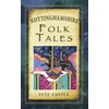 KNYGA Pete Castle Nottinghamshire Folk Tales