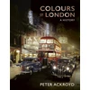 KNYGA Peter Ackroyd Colours of London