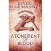 KNYGA Peter Berresford Ellis Atonement of Blood (Sister Fidelma Mysteries Book 24)