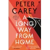 KNYGA Peter Carey Long Way From Home