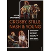 KNYGA Peter Doggett Crosby, Stills, Nash &amp; Young