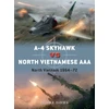 KNYGA Peter E Davies A-4 Skyhawk vs North Vietnamese AAA