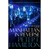 KNYGA Peter F Hamilton Manhattan in Reverse