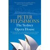 KNYGA Peter Fitzsimons The Sydney Opera House