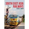 KNYGA Peter Green South East Asia Railways