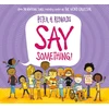 KNYGA Peter H Reynolds Say Something (PB)