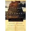 KNYGA Peter John Gentry Kingdom through Covenant