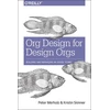 KNYGA Peter Merholz Org Design for Design Orgs