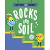 KNYGA Peter Riley Step Into Science: Rocks and Soil