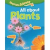 KNYGA Peter Riley Ways Into Science: All About Plants