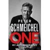 KNYGA Peter Schmeichel One: My Autobiography