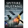 KNYGA Peter Spring Spitfire, Mustang and the 'Meredith Effect'