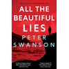 KNYGA Peter Swanson All the Beautiful Lies