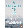KNYGA Peter Wadhams Farewell to Ice