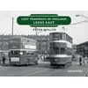 KNYGA Peter Waller Lost Tramways of England: Leeds East
