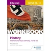 KNYGA Phil Arkinstall Edexcel GCSE (9-1) History Workbook: Weimar and Nazi Germany, 1918-39