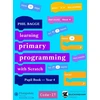 KNYGA Phil Bagge Teaching Primary Programming with Scratch Pupil Book Year 4