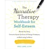 KNYGA Phil Lane The Narrative Therapy Workbook for Self-Esteem