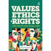KNYGA Phil Musson Values, Ethics and Rights for Health and Social Care
