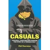 KNYGA Phil Thornton Casuals, The Story of Terrace Fashion