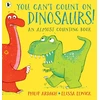 KNYGA Philip Ardagh You Can't Count on Dinosaurs!: An Almost Counting Book