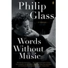 KNYGA Philip Glass Words Without Music