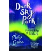 KNYGA Philip Gross Philip Dark Sky Park
