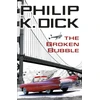 KNYGA Philip K Dick Broken Bubble